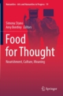 Food for Thought : Nourishment, Culture, Meaning - Book