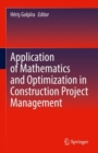 Application of Mathematics and Optimization in Construction Project Management - Book