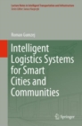 Intelligent Logistics Systems for Smart Cities and Communities - eBook