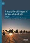 Transnational Spaces of India and Australia - Book