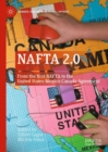 NAFTA 2.0 : From the first NAFTA to the United States-Mexico-Canada Agreement - Book
