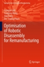 Optimisation of Robotic Disassembly for Remanufacturing - Book