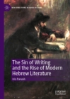 The Sin of Writing and the Rise of Modern Hebrew Literature - eBook