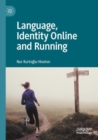 Language, Identity Online and Running - Book