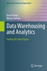 Data Warehousing and Analytics : Fueling the Data Engine - eBook