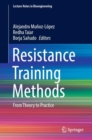 Resistance Training Methods : From Theory to Practice - eBook
