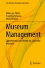 Museum Management : Opportunities and Threats for Successful Museums - eBook
