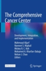 The Comprehensive Cancer Center : Development, Integration, and Implementation - Book