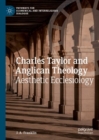 Charles Taylor and Anglican Theology : Aesthetic Ecclesiology - eBook