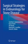 Surgical Strategies in Endourology for Stone Disease - Book