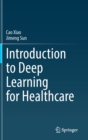 Introduction to Deep Learning for Healthcare - Book