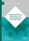 Institutional Reforms, Governance, and Services Delivery in the Global South - eBook