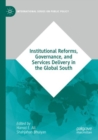 Institutional Reforms, Governance, and Services Delivery in the Global South - Book