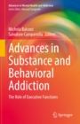 Advances in Substance and Behavioral Addiction : The Role of Executive Functions - eBook