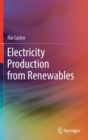 Electricity Production from Renewables - Book