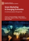Green Marketing in Emerging Economies : A Communications Perspective - eBook