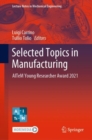 Selected Topics in Manufacturing : AITeM Young Researcher Award 2021 - eBook