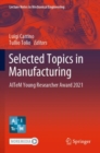 Selected Topics in Manufacturing : AITeM Young Researcher Award 2021 - Book
