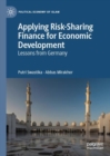 Applying Risk-Sharing Finance for Economic Development : Lessons from Germany - eBook