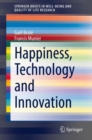 Happiness, Technology and Innovation - eBook