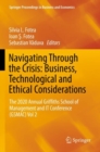 Navigating Through the Crisis: Business, Technological and Ethical Considerations : The 2020 Annual Griffiths School of Management and IT Conference (GSMAC) Vol 2 - Book