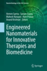 Engineered Nanomaterials for Innovative Therapies and Biomedicine - eBook