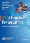 Joint Function Preservation : A Focus on the Osteochondral Unit - Book