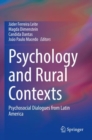 Psychology and Rural Contexts : Psychosocial Dialogues from Latin America - Book