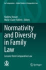 Normativity and Diversity in Family Law : Lessons from Comparative Law - Book