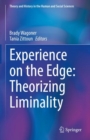 Experience on the Edge: Theorizing Liminality - eBook