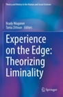 Experience on the Edge: Theorizing Liminality - Book