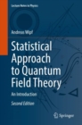 Statistical Approach to Quantum Field Theory : An Introduction - eBook