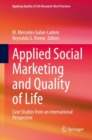 Applied Social Marketing and Quality of Life : Case Studies from an International Perspective - eBook