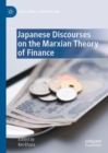 Japanese Discourses on the Marxian Theory of Finance - Book