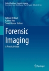 Forensic Imaging : A Practical Guide - Book