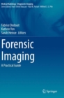 Forensic Imaging : A Practical Guide - Book