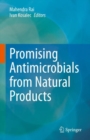 Promising Antimicrobials from Natural Products - Book