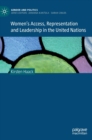 Women's Access, Representation and Leadership in the United Nations - Book
