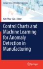 Control Charts and Machine Learning for Anomaly Detection in Manufacturing - Book
