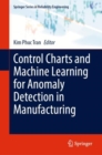 Control Charts and Machine Learning for Anomaly Detection in Manufacturing - eBook