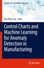 Control Charts and Machine Learning for Anomaly Detection in Manufacturing - Book
