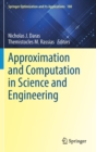 Approximation and Computation in Science and Engineering - Book