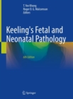 Keeling's Fetal and Neonatal Pathology - Book