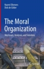 The Moral Organization : Key Issues, Analyses, and Solutions - eBook