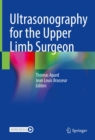 Ultrasonography for the Upper Limb Surgeon - eBook