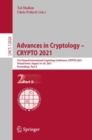 Advances in Cryptology – CRYPTO 2021 : 41st Annual International Cryptology Conference, CRYPTO 2021, Virtual Event, August 16–20, 2021, Proceedings, Part II - Book