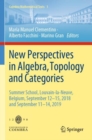 New Perspectives in Algebra, Topology and Categories : Summer School, Louvain-la-Neuve, Belgium, September 12-15, 2018 and September 11-14, 2019 - Book