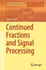 Continued Fractions and Signal Processing - eBook