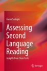 Assessing Second Language Reading : Insights from Cloze Tests - eBook