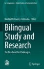 Bilingual Study and Research : The Need and the Challenges - Book